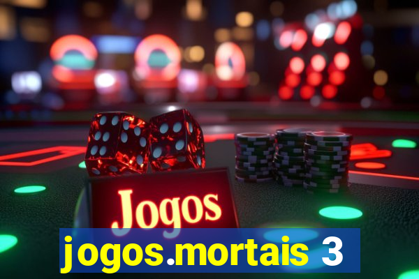 jogos.mortais 3